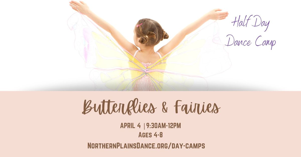 Butterflies & Fairies Half Day Dance Camp