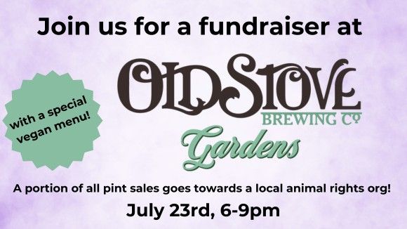 Old Stove Brewing Co Animal Rights Fundraiser