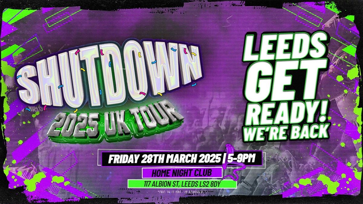 Shutdown UK Tour - Leeds - 28th March 