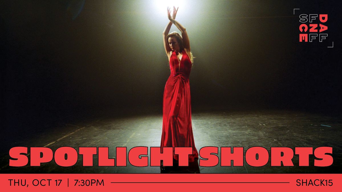 Spotlight Shorts | SFDFF 2024