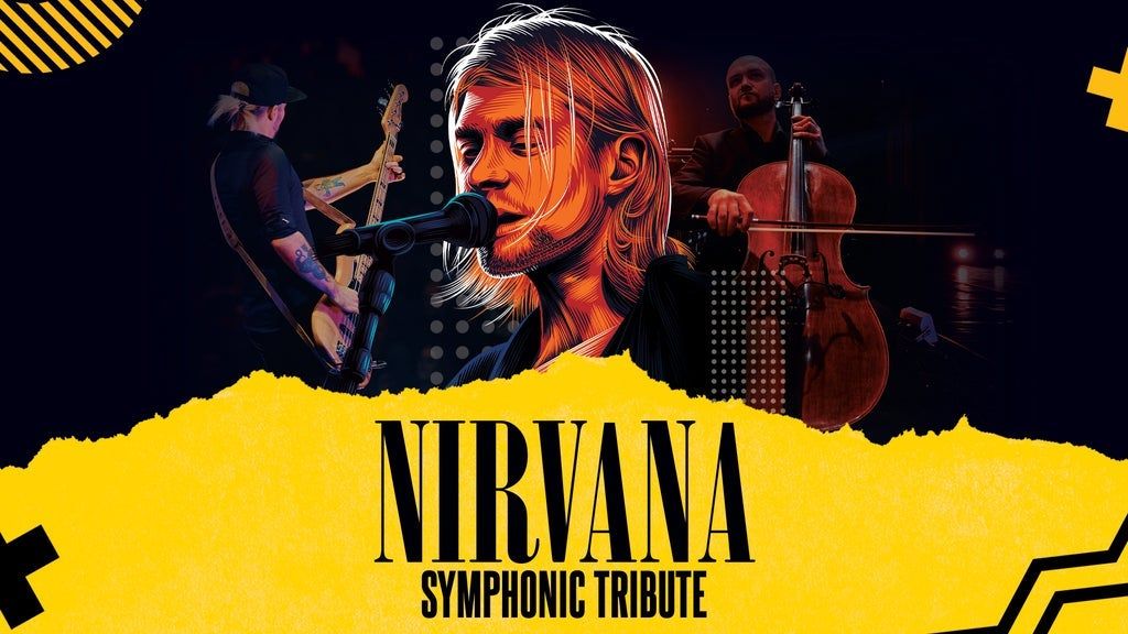 Nirvana Symphonic Tribute