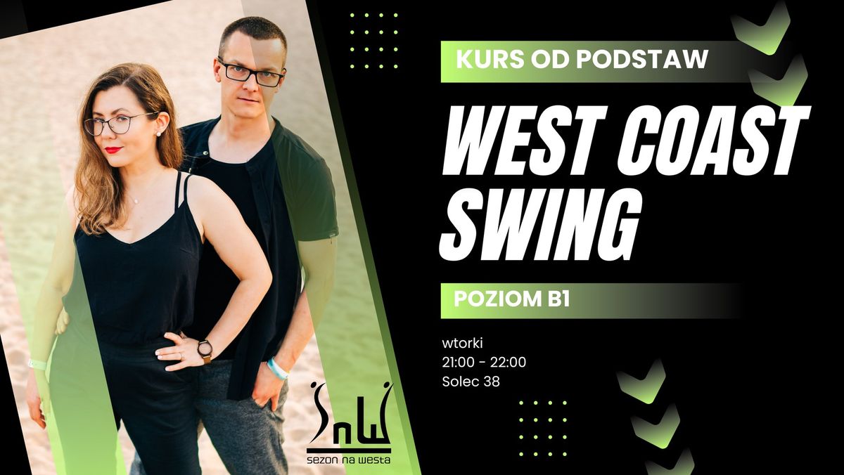 Kurs Podstawowy West Coast Swing (B1)