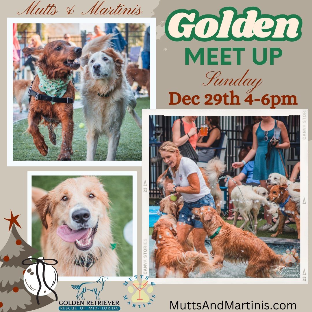 Golden Meet Up at Mutts & Martinis 