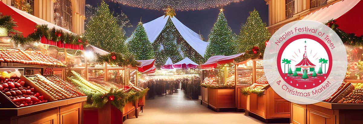 Naples Festival of Trees & Christmas Market