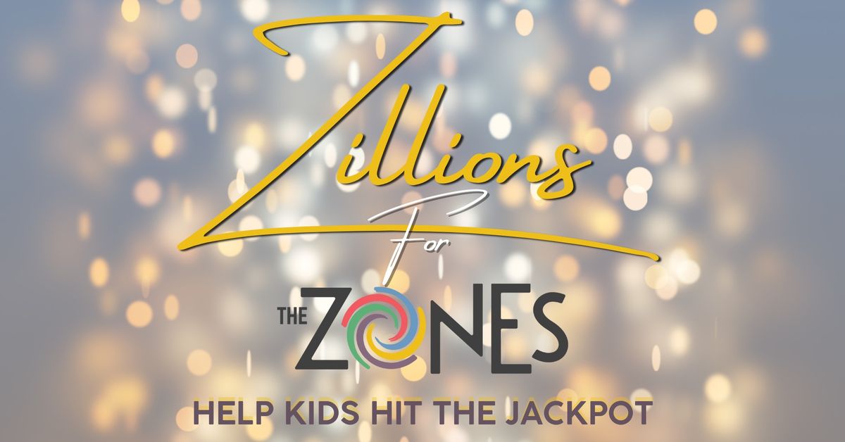 Zillions for The Zones