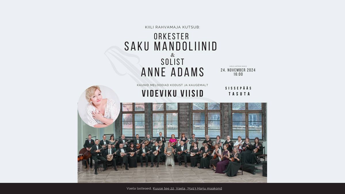 Orkester Saku Mandoliinid & solist Anne Adams