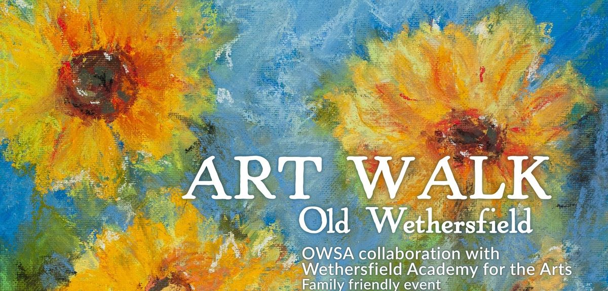 ART WALK - Old Wethersfield