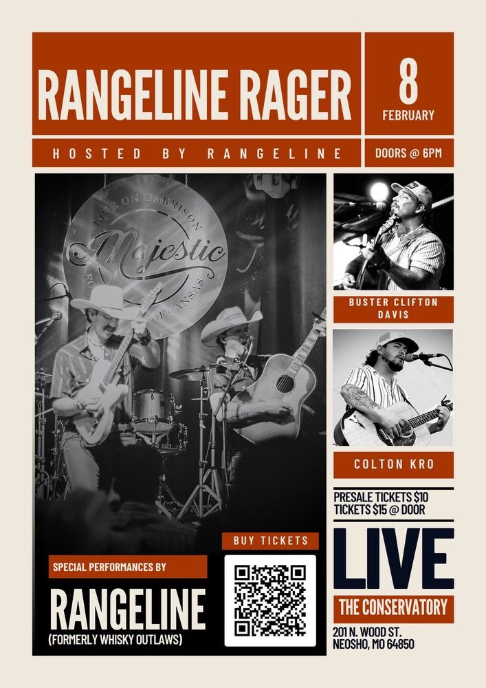 Rangeline Rager! - Rangeline (formerly Whisky Outlaws) w\/ Buster Clifton Davis & Colton Kro