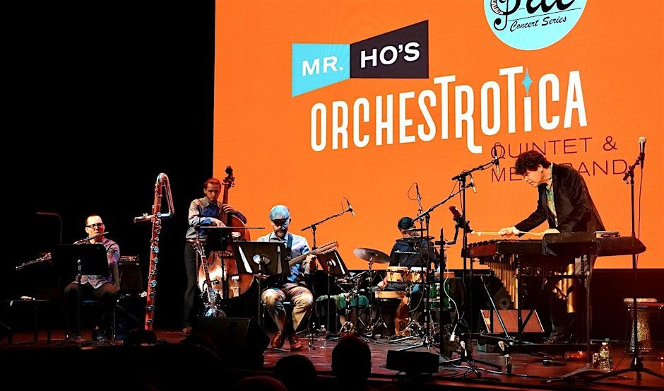 Interference Series Presents: Mr. Ho's Orchestrotica