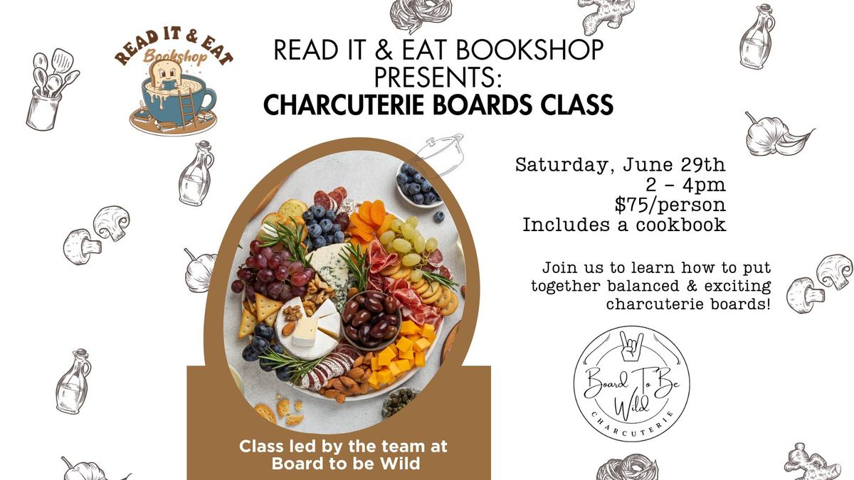 Books & Cooks | Charcuterie Board Class