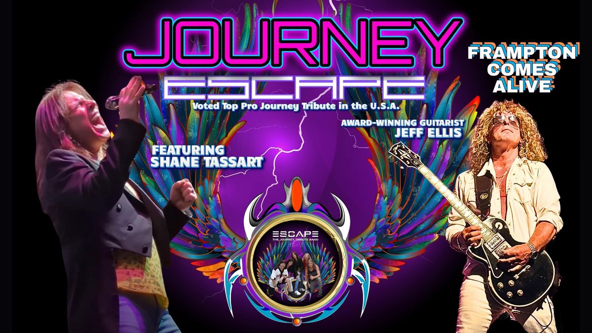 Journey Tribute Escape & Frampton Comes Alive San Pedro Elks Club