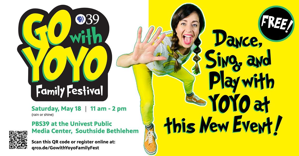 GO with YOYO Family Festival at PBS39