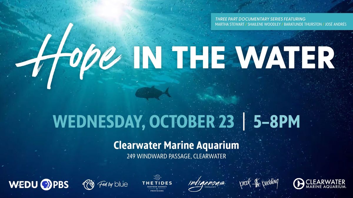 Hope in the Water PBS Docuseries Screening Event