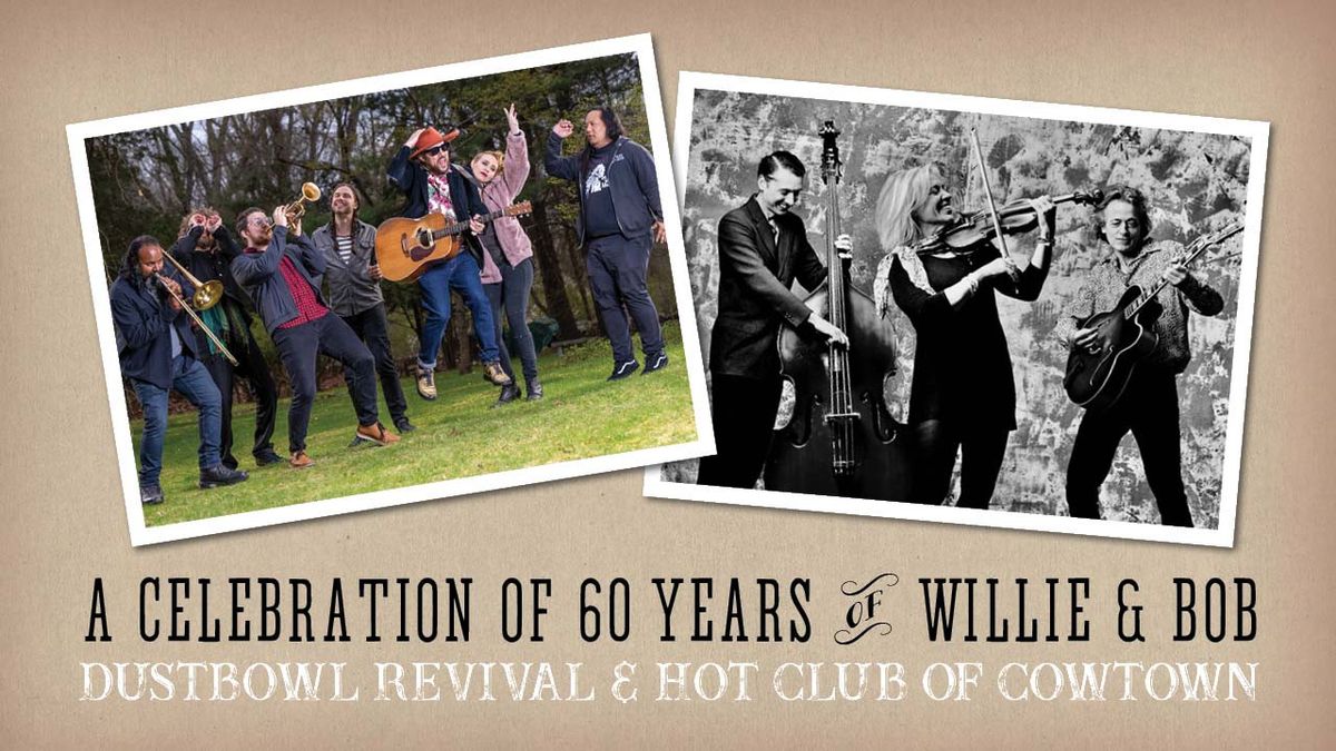 The Dustbowl Revival & Hot Club of Cowtown