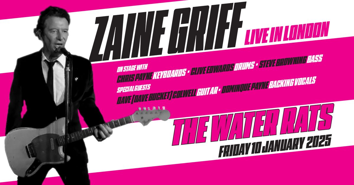 ZAINE GRIFF-Live At The Water Rats (LONDON) 10\/1\/25