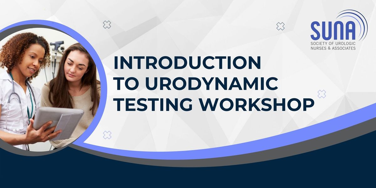Introduction to Urodynamic Testing Workshop
