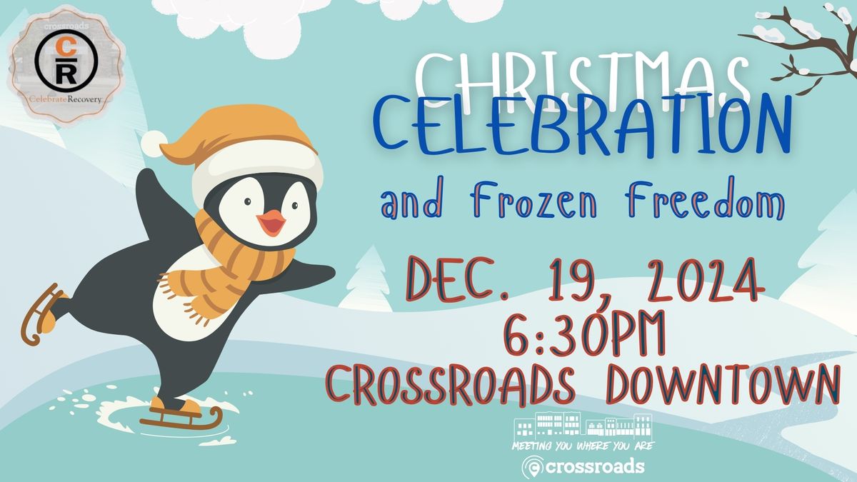 Christmas Celebration & Frozen Freedom