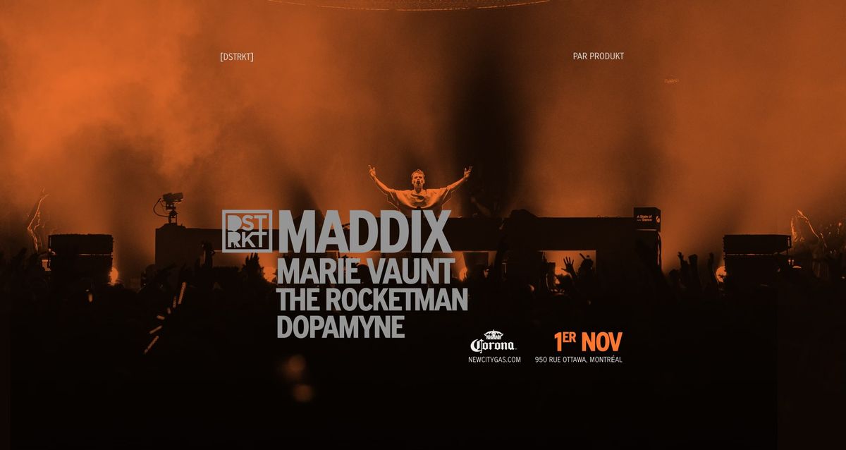 [DSTRKT] Maddix, Marie Vaunt, The Rocketman, Dopamyne