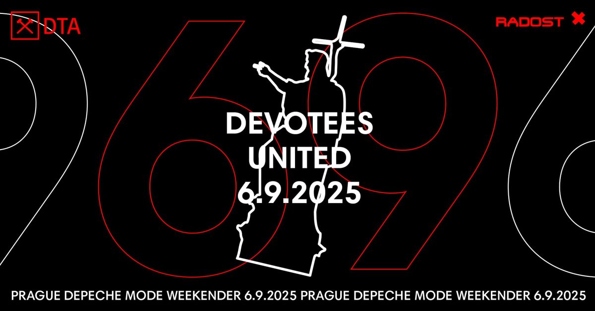 DEVOTEES UNITED by Prague Depeche Mode Weekender