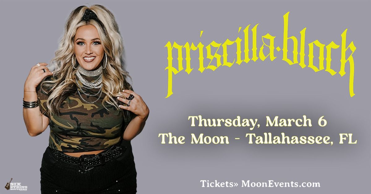 Priscilla Block Live at The Moon [Tallahassee, FL]