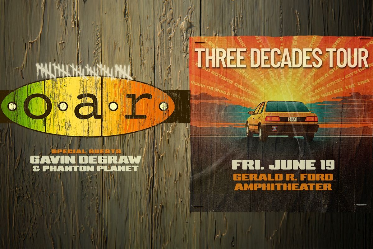 Parking O.A.R. with Gavin DeGraw and Phantom Planet