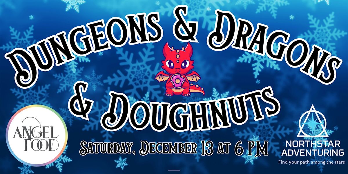 Dungeons & Dragons & Doughnuts