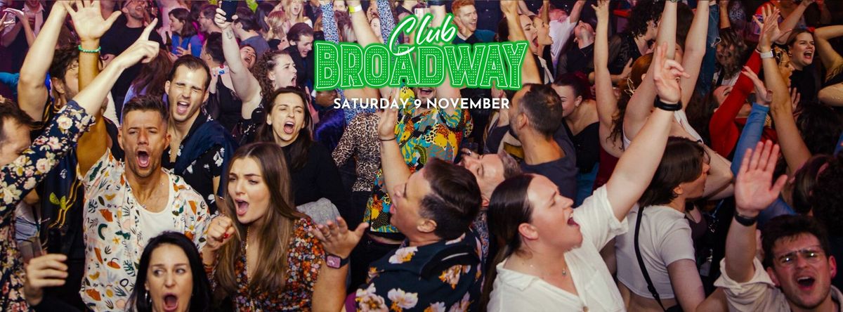 Club Broadway: Perth [Sat 9 Nov]