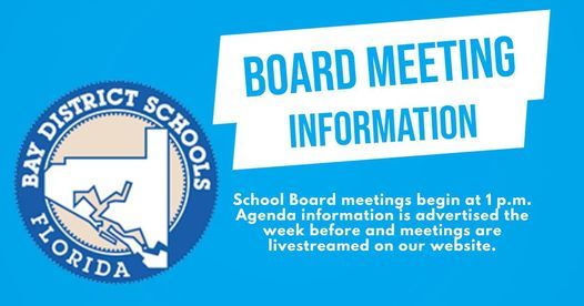 Bay District Schools - School Board Meeting, Bay District Schools Bay District Schools - School Board Meeting, Bay District Schools