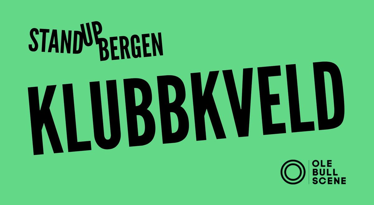 KLUBBKVELD MED STAND UP BERGEN