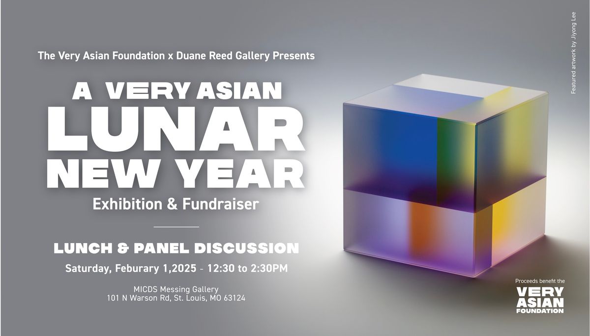 Very Asian Lunar New Year Exhibition & Fundraiser