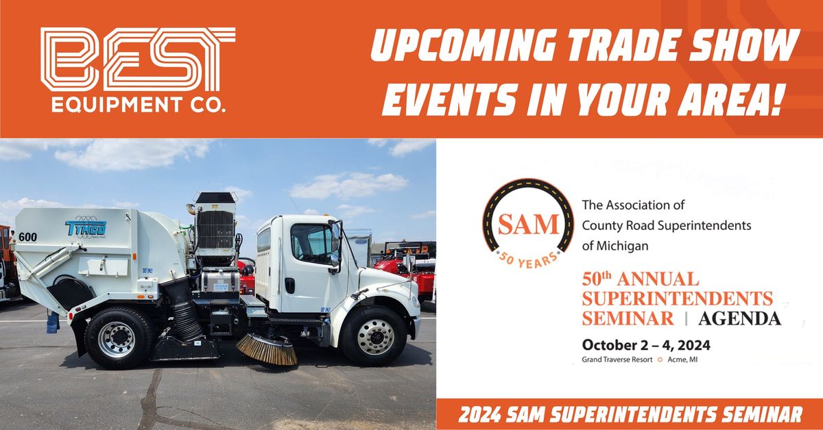 SAM Superintendents Seminar