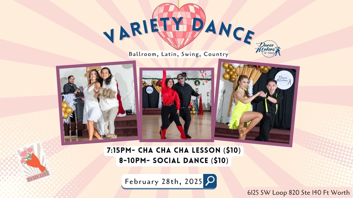 Variety Dance Party - February 28th  (Cha Cha Cha Lesson)