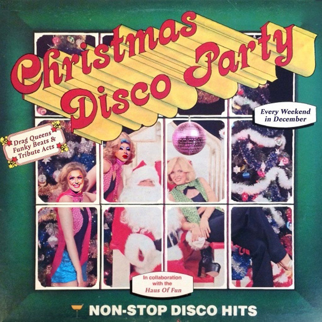 CHRISTMAS DISCO PARTY hosted by Drag Queens @ DysCo, Liverpool