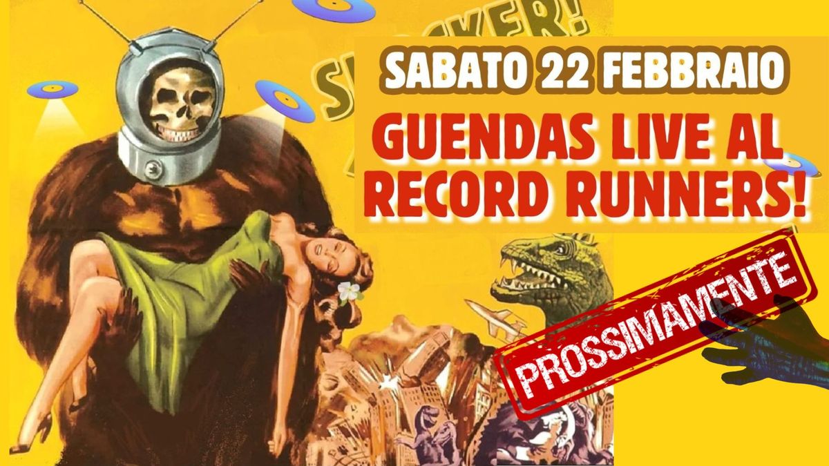 Guendas live al Record Runners!