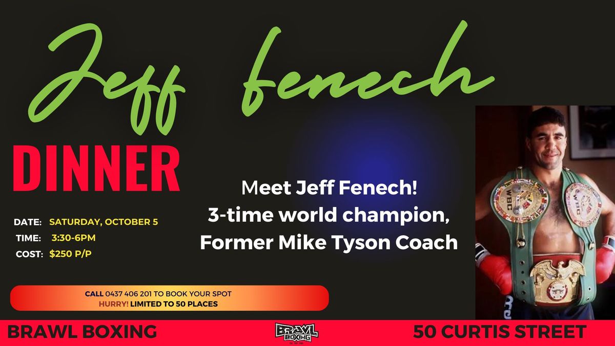 Jeff Fenech Dinner