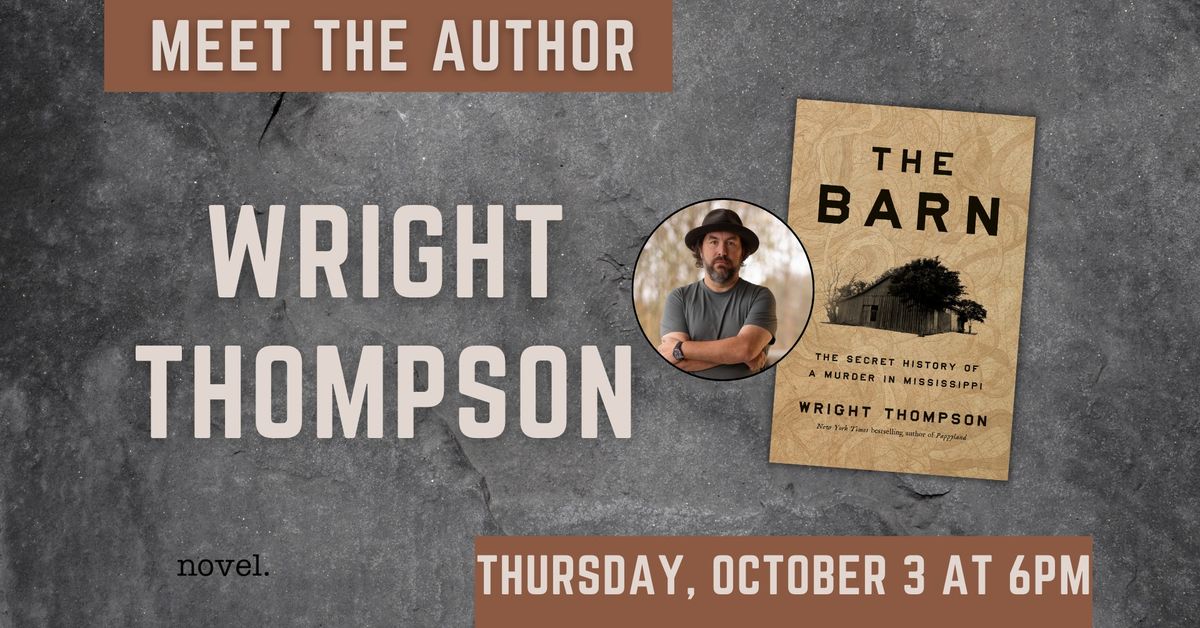 WRIGHT THOMPSON: THE BARN