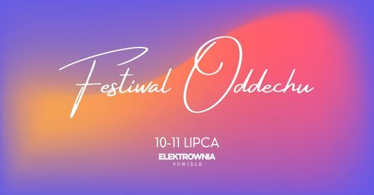 Festiwal Oddechu #1