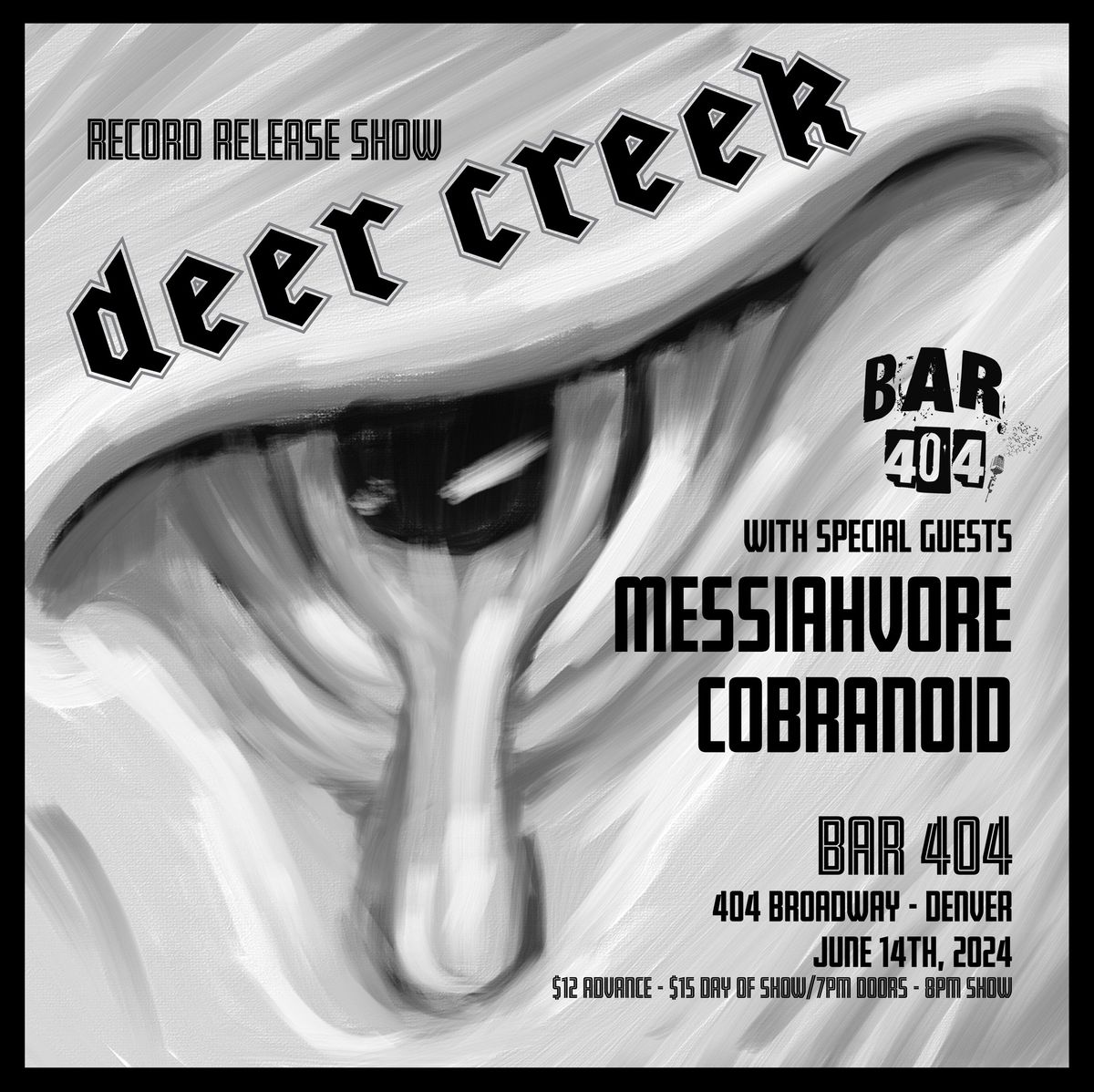 Deer Creek record release with Messiahvore & Cobranoid 