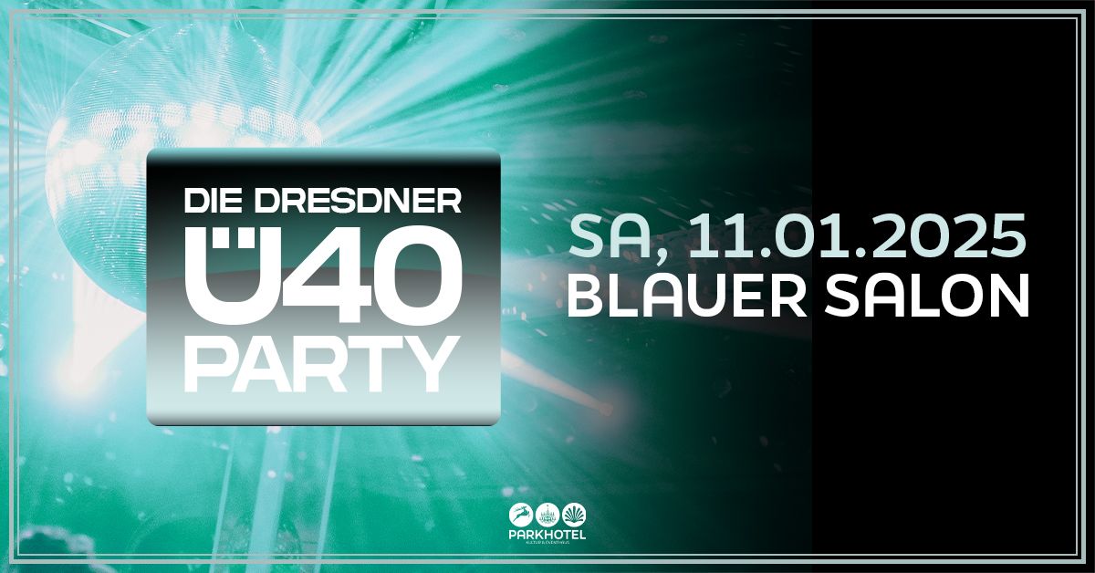 DIE DRESDNER \u00dc40 PARTY