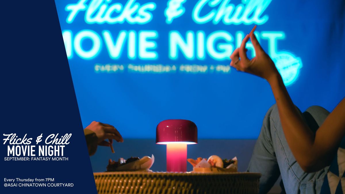 Flicks & Chill: Thursday Movie Nights