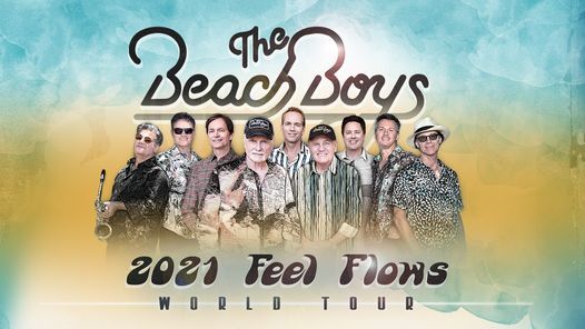The Beach Boys - 2021 Feel Flows World Tour
