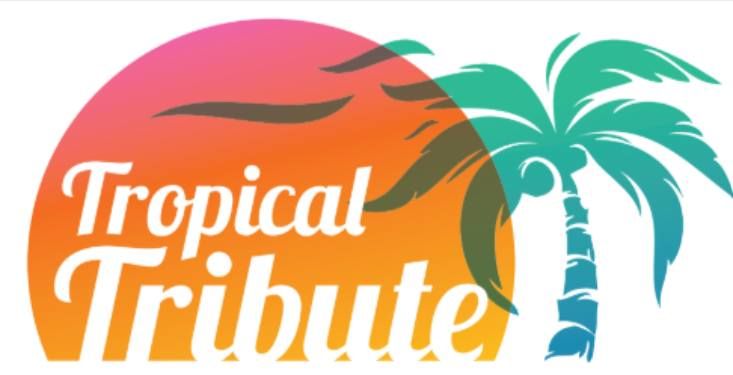 Tropical Tribute 2024