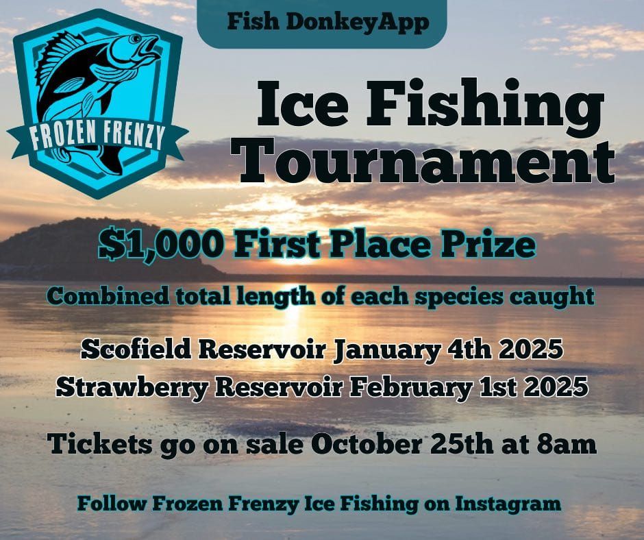 Frozen Frenzy Ice Fishing Tournament- Strawberry Reservoir 