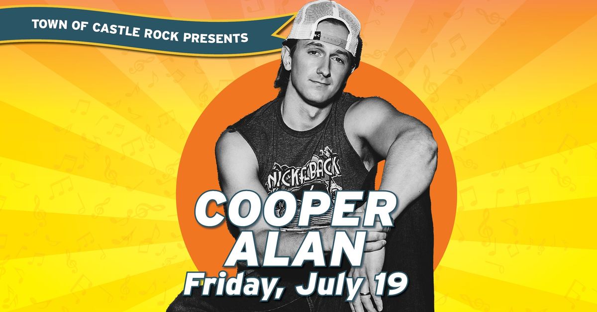 Summer Concert Series \u2014 Cooper Alan with special guest Clay Page