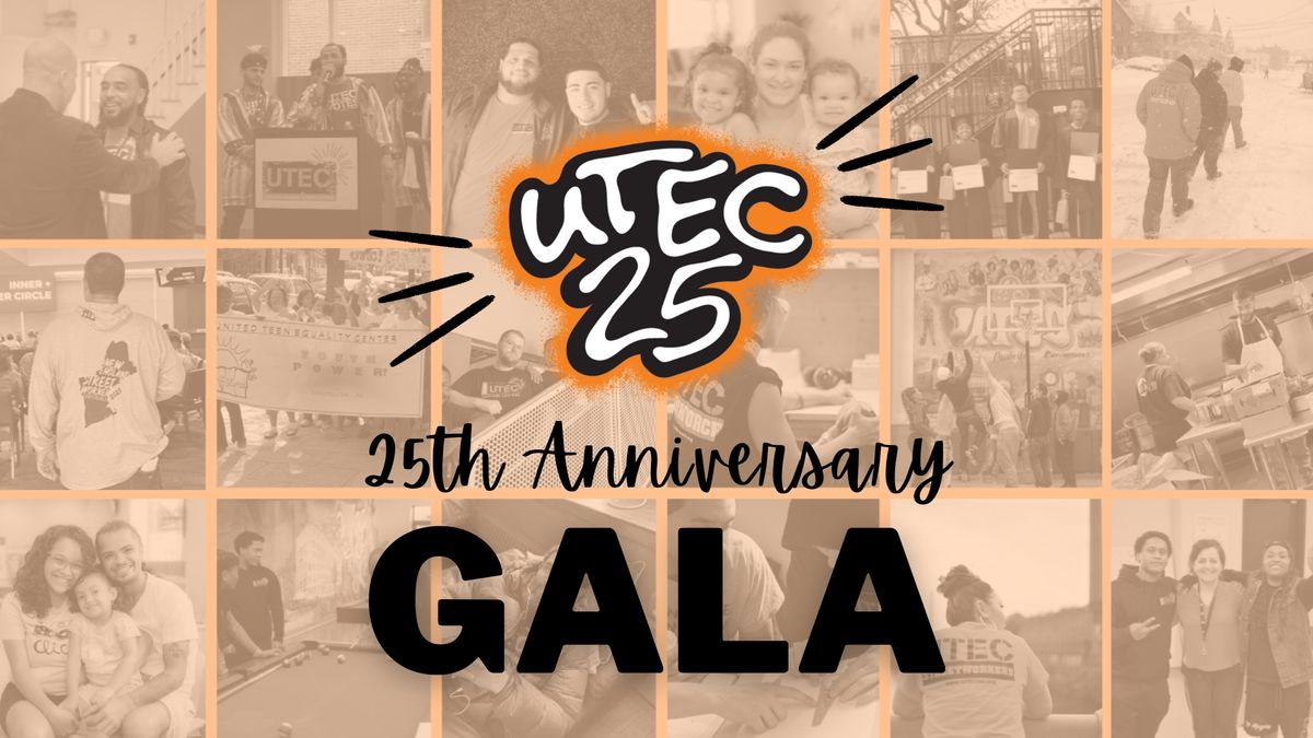 UTEC's 25th Anniversary Gala