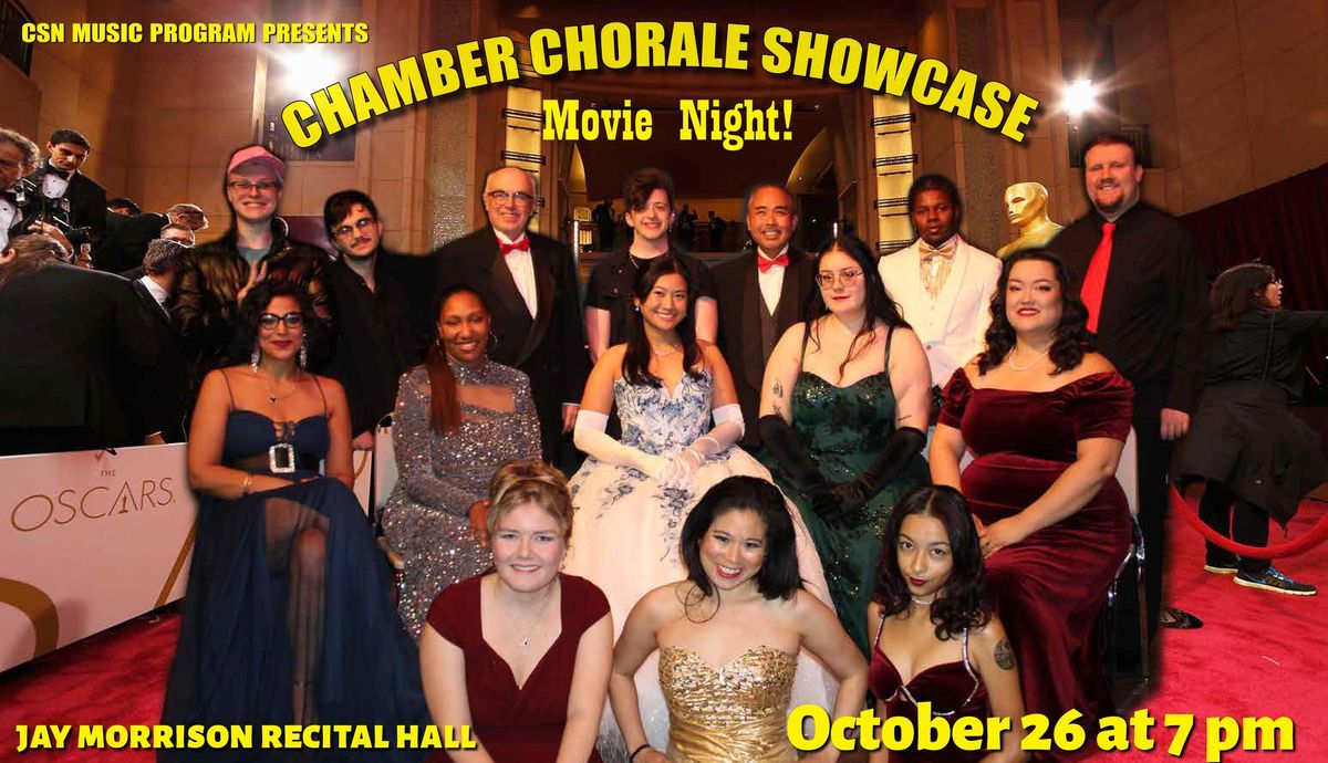 CHAMBER CHORALE SHOWCASE PRESENTS MOVIE NIGHT 