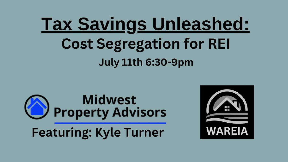 Tax Savings Unleashed: Cost Segregation for REI