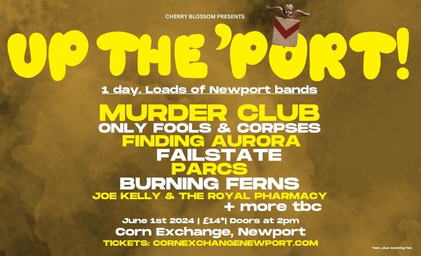 UP THE PORT | MURDER CLUB | ONLY FOOLS & CORPSES | + LOADS MORE | CORN EXCHANGE NEWPORT