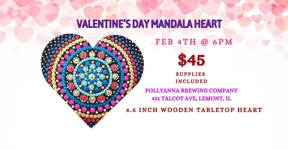 Mandala Heart Paint N Sip @ Pollyanna Lemont