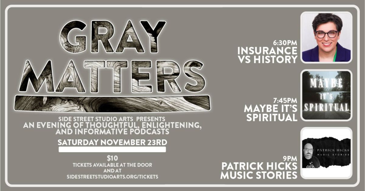 Gray Matters Podcast Festival